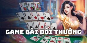 Game bài đổi thưởng